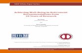 Achieving Well Being in Retirement: Recommendations from ......retirement and older worker employment. ... Moreover, a longitudinal intervention study by Hershey, Mowen, and ... retirement.