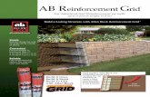 AB R einforcement Grid - Allan Block · 2012-07-25 · AB R einforcement Grid For Advanced Soil Reinforcement on walls up to 6 feet in height (1.8 m) Build a Lasting Structure with