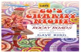 and 60’S CHARITY NIGHT · 60’S CHARITY NIGHT Fancy Dress Optional with The Amazing International DJ ROCKY ROADS with hits of the Sixties and guest appearance by DAVE BIRD singing
