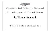 Clarinet - Kyrene School District · Key Signature Chart 21 Transposition Chart 22 ... Balance, blend and intonation 24 Pyramid of sound 25 Fingering chart 26 Warm-up routine 27 Scale