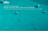 IATA Training Self-study Enrollment Guide · 4. 3. How to enrol in a course ... Please disregard this field. 4 IATA Training Self-study Enrollment Guide – Learning Management System