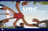 For detailed information on our policies · 2 How To Register 3 Get Moving 4 UBC Students 8 UBC Staff & Faculty 10 Community 12 Youth 16 Fitness & Classes NEW Fitness Membership Bundles!
