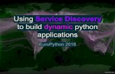 applications to build dynamic python Using Service Discovery · I’m looking for api_x ! I’m looking for a memcache server ! I’m looking for the mysql_x instance ! api_x @ host1:port