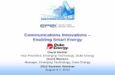 Communications Innovations - Enabling Smart Energymydocs.epri.com/docs/SummerSeminar12/presentations... · Communications Innovations ... (Kokam / S&C) CES Peak shaving, voltage regulation