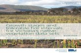 Growth stages and tolerable fire intervals for Victoria’s native … · 2011-06-08 · Growth stages and tolerable fire intervals for Victoria’s native vegetation data sets Fire