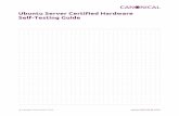 Ubuntu Server Certified Hardware Self-Testing Guidecertification-static.canonical.com/docs/Ubuntu_Server...Introduction The aim of this document is to provide the information needed
