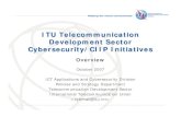 ITU Telecommunication Development Sector Cybersecurity/CIIP … · 2007-10-23 · 2007 generation botnets such as Zhelatin (Storm Worm) are particularly aggressive using advanced