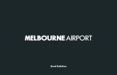 Brand Guidelines · GFE 001 GOLD Primary Colour Palette Our primary colour palette is refined and sophisticated, inspired by the design of the airport. The Melbourne Airport Charcoal