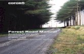 Forest Road Manual - unirc.it...Forest Road Manual Guidelines for the design, construction and management of forest roads Tom Ryan1, Henry Phillips2, James Ramsay3 and John Dempsey4