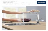 GROHE KITcHEN FITTINGs AND INNOVATIVE WATER sYsTEMs · where you spend most of your time, it‘s the heart and soul of your home and it‘s often furnished to a correspondingly high