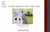 The Mac.Robertson Girls’ High School · Outstanding. Year 9 Selection (5% Rule) The maximum number of students from one school admitted to The Mac.Robertson GHS, Melbourne High