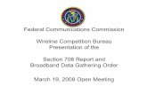 Federal Communications Commission Wireline Competition Bureau Presentation … · 2008-11-15 · Prepared by the Federal Communications Commission, Wireline Competition Bureau, Indust1Y