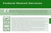 POLICY PAPERS Federal Shared Services · consumer satisfaction, and service provider ... preference for the use of shared services, either as a customer or as a provider. ... Shared-First