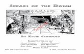 SpearS of the Dawn - DriveThruRPG.com · 4 what iS thiS gaMe? Spears of the Dawn is a game that provides classic old-school fantasy adventure in an African-flavored setting. Just