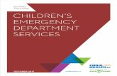 Children’s Emergency Department Services 10 01...The HAMIS/NACRS data suggests: • There are an estimated 367,000 pediatric visits (children ages 0 -16.9 years) to BC EDs each year