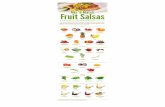 Fruit-Salsas-Infographic · Tart and spicy fruit salsas are a cross between a condiment and a fruit salad. They are quick to make and are a wonderful complement to savory dishes like