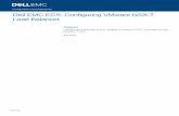 Dell EMC ECS: Configuring VMware NSX-T Load Balancer · 6 Dell EMC ECS: Configuring VMware NSX-T Load Balancer | H17796 1 Solution overview This section provides an overview of the