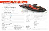 RXT-X SPEC RXTX 300.pdfwater handling, stability, and offshore performance. Large front storage area that's easily accessible from a seated position.1 The Rotax® 1630 ACE™ is the