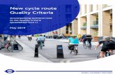 New cycle route Quality Criteria - Transport for London...3 1. Introduction This technical note sets out the New Cycle Route Quality Criteria, describing expected levels of provision