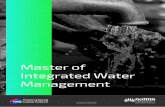 Master of Integrated Water Managementsustainable water management outcomes. The Master of Integrated Water Management program aims to build integrated water management professionals