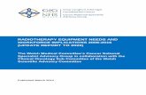 RADIOTHERAPY EQUIPMENT NEEDS AND WORKFORCE … · 2019-10-04 · RADIOTHERAPY EQUIPMENT NEEDS AND WORKFORCE IMPLICATIONS 2006-2016 (UPDATE REPORT TO 2020) The Welsh Medical Committee’s
