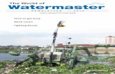 The World of - Watermaster · Amphibious Multipurpose Dredger, the first Watermaster. T he innovation that revolutionized shallow water dredging, followed by 30 years of systematic