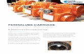 PERMALUBE CARRIAGE - clyde-industries.com · carriages, Clyde Industries’s IK PERMALUBE carriage exchange program consists of supplying a completely new carriage at a very competitive