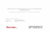 Innovative work behaviour in a formalized organizationessay.utwente.nl/71808/1/__ad.utwente.nl_home_SeineM_Documents_Master... · behaviour in a formalized organization. A formalized