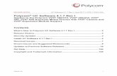 Release Notes for Polycom UC Software 4.1.7 Rev I...4.1.6 Rev C December 2013 Contains important field fixes. Security Updates . Polycom UC Software Release Notes UC Software 4.1.7