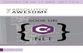 The Absolutely Awesome Book on - Microsoft The Absolutely Awesome ook on C# and .NET 6 Contents SECTION
