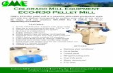Colorado Mill Equipment ECO-R30 Pellet Mill · Colorado Mill Equipment ECO-R30 Pellet Mill CME's ECO-R30 pellet mill is a powerful pilot-sized production scale unit with the highest