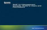 SAS 9.4 Management Console: Guide to Users and Permissions · 2016-11-22 · n If the metadata server is on UNIX, users might have UNIX accounts. Sometimes a UNIX host recognizes