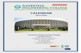 CALENDAR...SAVEETHA ENGINEERING COLLEGE 1 CALENDAR 2019-2020 Saveetha Engineering College (Autonomous) Saveetha Nagar, Thandalam Sriperumbudur, Kancheepuram (Dist.) Chennai – 602