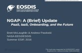 NGAP: A (Brief) Update - NASA · NGAP: A (Brief) Update PaaS, IaaS, Onboarding, and the Future ... Infrastructure-as-a-Service (IaaS) for ESDIS applications. SESIP-0716-BM NIST Definition
