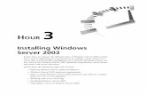 Installing Windows Server 2003 - Pearson Education · Installing Windows Server 2003 In this hour, we discuss the different types of Windows Server 2003 installa-tions, such as upgrading