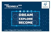 DREAM - Sasol TechnoX · science and technology. Through Sasol Techno X 2019 we aim to motivate learners to dream big while empowering them to make these dreams a reality. This year