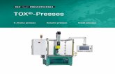 TOX -Presses · ® TOX -Hydraulic cylinder with external pressure intensifier Typical applications Clinching, TOX®-Sheet metal joining Assembling, Press fitting Riveting Pressing-in,