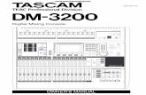 Digital Mixing Console - American Musical Supply · TASCAM DM-3200 Owner’s Manual 3 IMPORTANT SAFETY INSTRUCTIONS 1 Read these instructions. 2 Keep these instructions. 3 Heed all