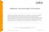Display Technology Overview - TIJBC · Display Technology Overview The following whitepaper provides an overview of current and emerging display technologies and is intended to familiarize
