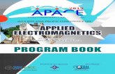 2019 IEEE ASIA-PACIFIC CONFERENCE ON APPLIED … · 2019-11-20 · APACE 2019- Asia Pacific Conference on Applied Electromagnetics 4 | ORGANIZING COMMITTEE General Chair Fauziahanim