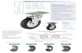 50 SERIEScatiscasters.com/pdfs/caster-categories/Caster Series 1D-50.pdfLight-Duty Industrial Load Capacity:100 to 200 lbs. Sturdy light-duty casters for industrial furniture and equipment