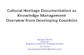 Cultural Heritage Documentation as Knowledge …network.icom.museum/.../Day2709/S05_-_6._Kamani_Perera.pdfCultural Heritage Documentation as Knowledge Management Overview from Developing