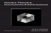 Double Trouble: Navigating Birefringence · Double Trouble: Navigating Birefringence. Mineralogical Society of America 3. Figure 2: Compared to calcite’s birefringence of 0.124,