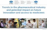 Trends in the pharmaceutical industry and potential impact on … · © IFPMA 2012 The R&D Process: Long, Complex, and Costly Average cost of R&D is $1.2 Billion