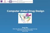 Computer Aided Drug Design - NYU Shanghai · 2017-08-25 · Computer Aided Drug Design . Overview ... Structure based drug design Docking : find the “best” matching between target