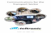 Communications for the Transport Sector · 2018-05-17 · Continuous Data Communications for Signalling Systems dsv s] }]vD} ]o] Ç^}oµ }v /v P }v The three main objectives of transport