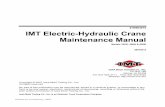 IMT Electric-Hydraulic Crane Maintenance Manual · 8 IMT Electric-Hydraulic Crane Maintenance Manual # 99903619 Testing Operational Tests All new, altered, modified or extensively