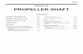 GROUP 25 PROPELLER SHAFT€¦ · GENERAL INFORMATION TSB Revision 25-2 PROPELLER SHAFT GENERAL INFORMATION M1251000100465 The 3-piece, 4-joint type propeller shaft with a center bearing