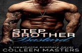 Copyright © 20151.droppdf.com/files/MF2fM/stepbrother-bastard-colleen-masters.pdf · His face is turned away from me, but there’s still plenty of him to see all the same. Surprise