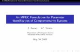 An MPEC Formulation for Parameter Identification of ...robotics.cs.brown.edu/events/nems2008/slides/Berard_nems08.pdfAn MPEC Formulation for Parameter Identi cation of Complementarity